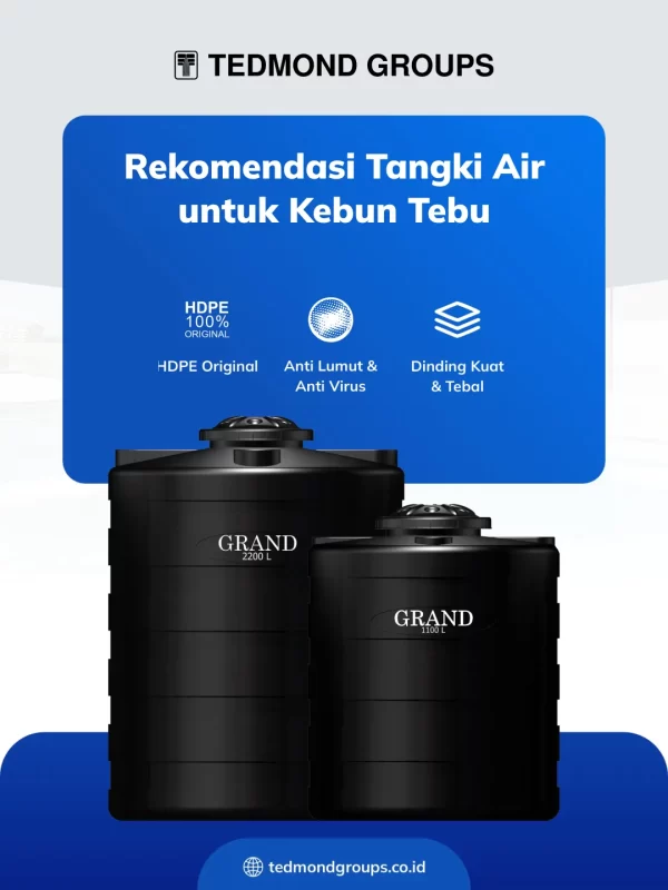 Rekomendasi Tangki Air untuk Kebun Tebu