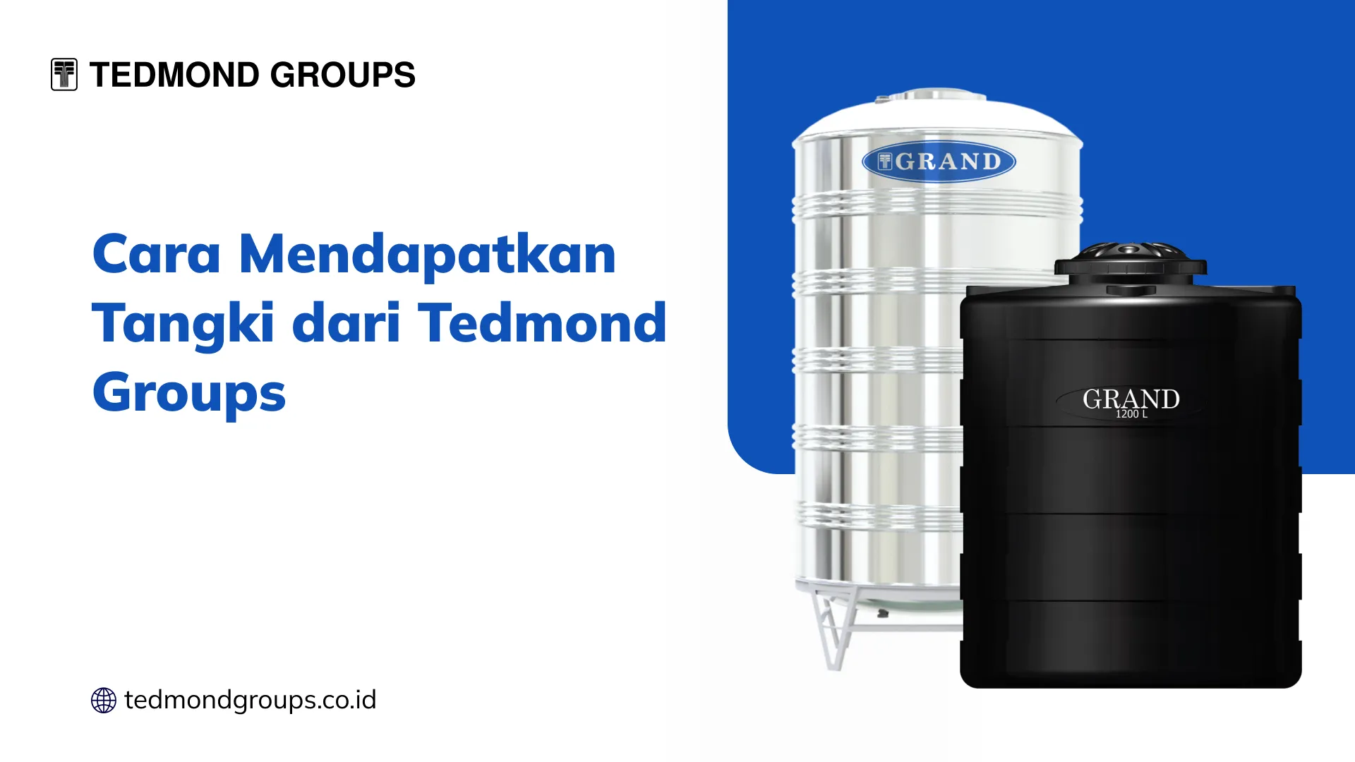 Cara Mendapatkan Tangki dari Tedmond Groups