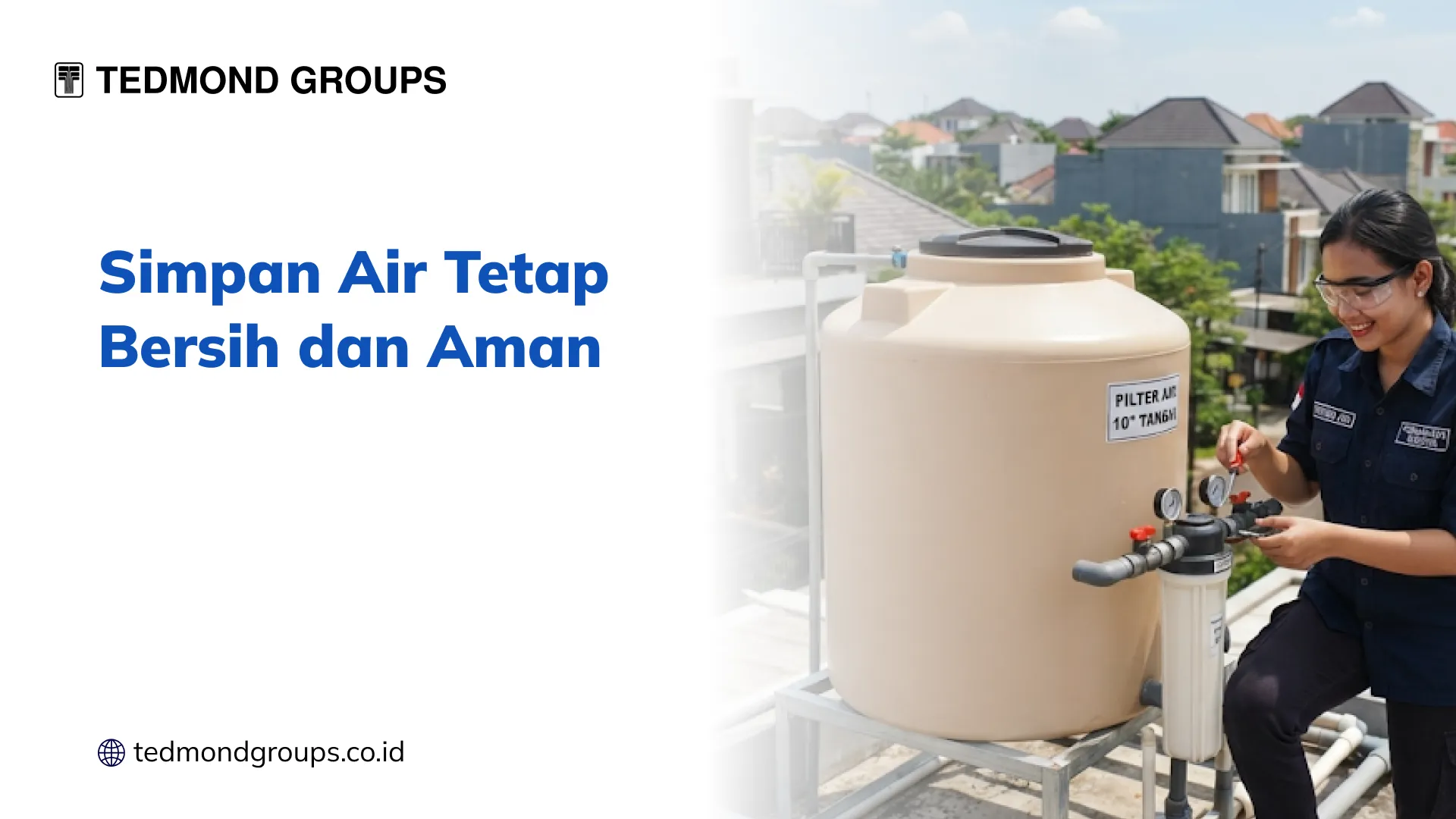 Simpan Air Tetap Bersih dan Aman