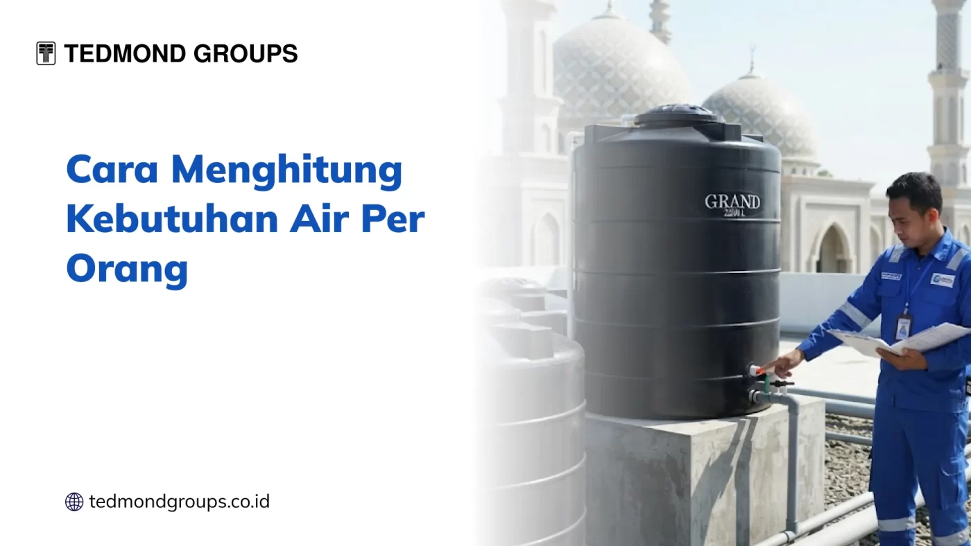 Cara Menghitung Kebutuhan Air Per Orang