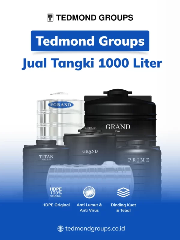 Tedmond Groups, Jual Tangki Air 1000 Liter Berkualitas