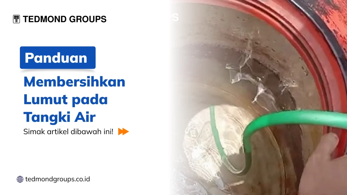 Panduan Membersihkan Lumut pada Tangki Air