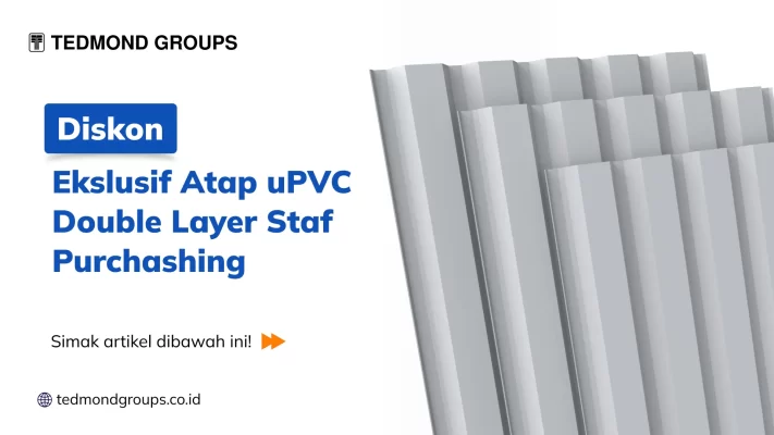 Diskon Ekslusif Atap uPVC Double Layer Staf Purchashing