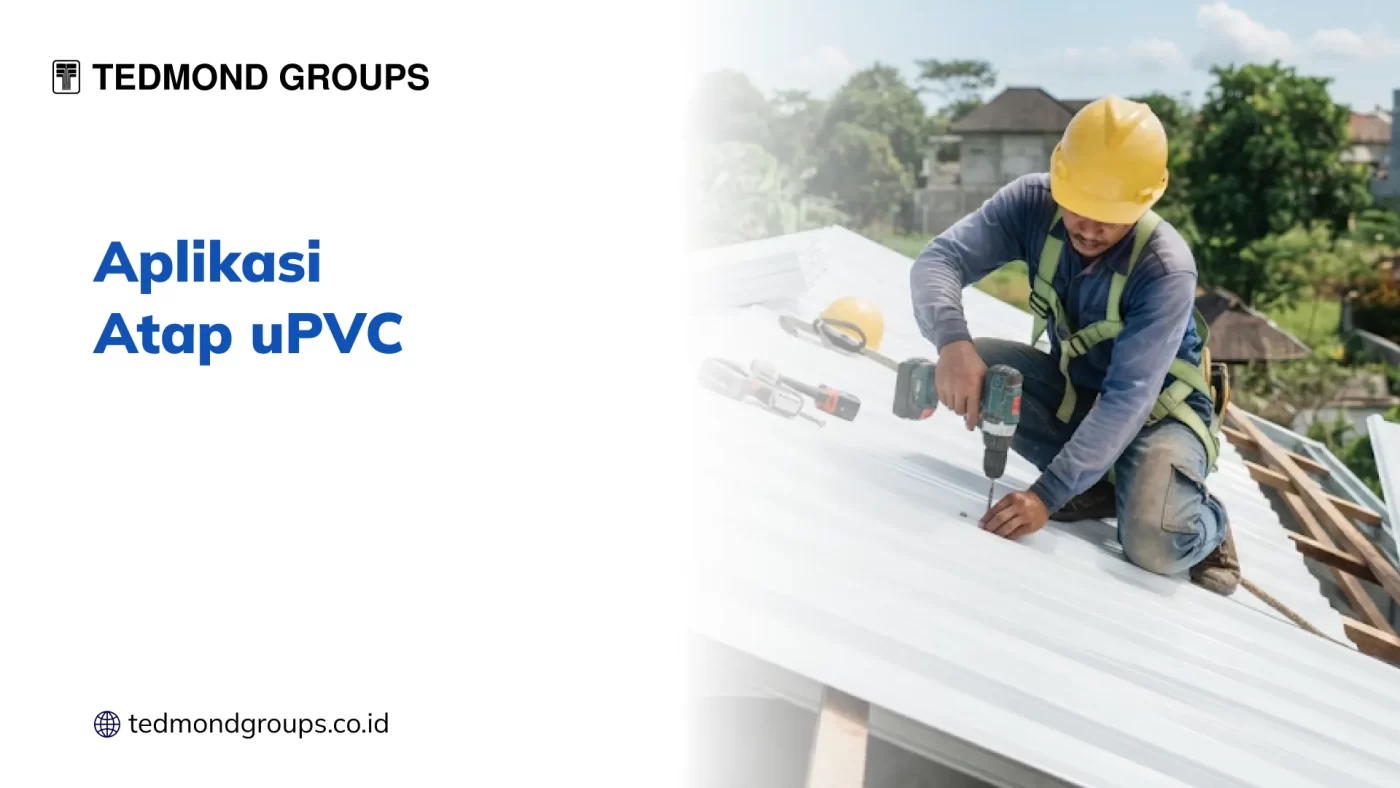 Apliksi Atap uPVC