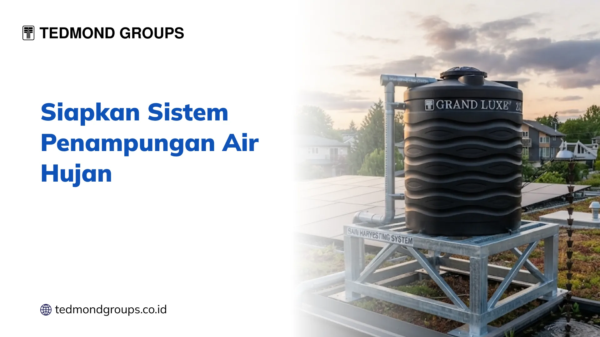 Siapkan Sistem Penampungan Air Hujan