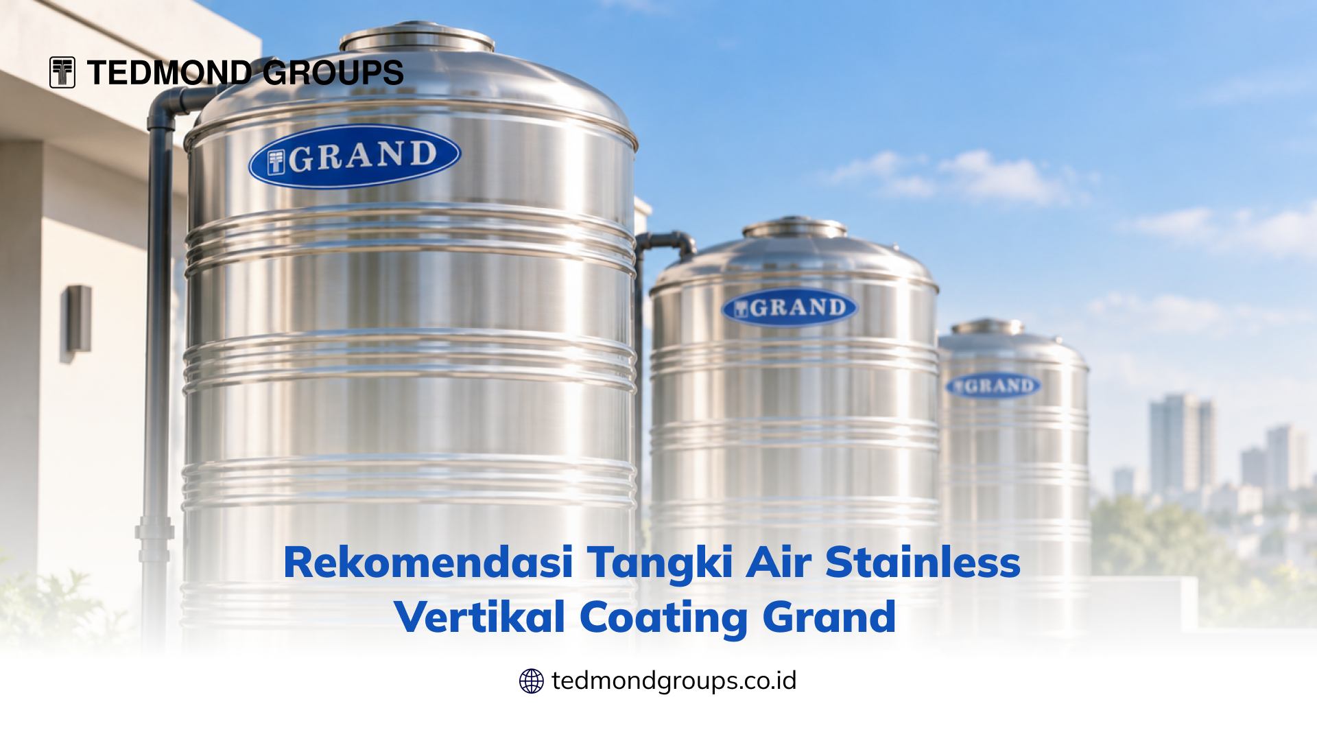 Rekomendasi Tangki Air Stainless Vertikal Coating Grand