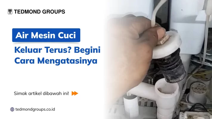 Air Mesin Cuci Keluar Terus