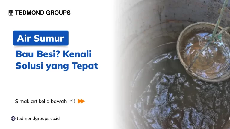 Air Sumur Bau Besi