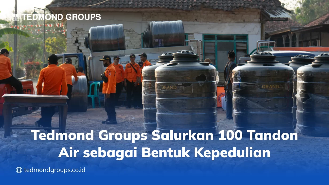 Tedmond Groups Salurkan 100 Tandon Air sebagai Bentuk Kepedulian