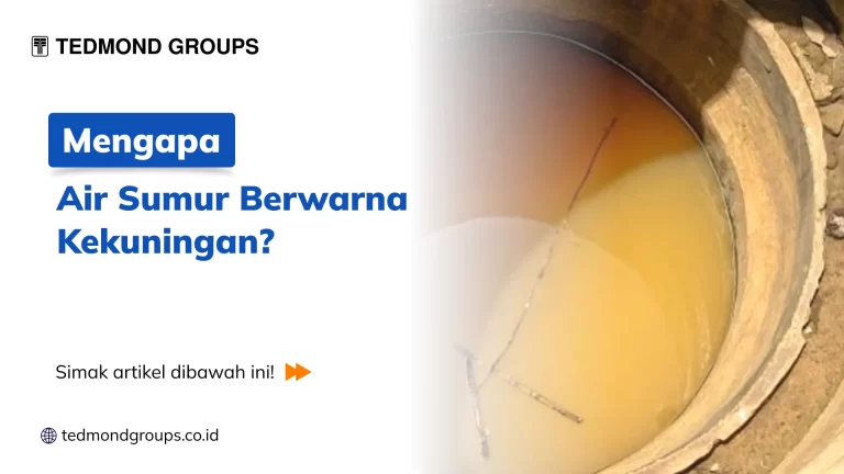 Mengapa air sumur berwarna kekuningan 1x