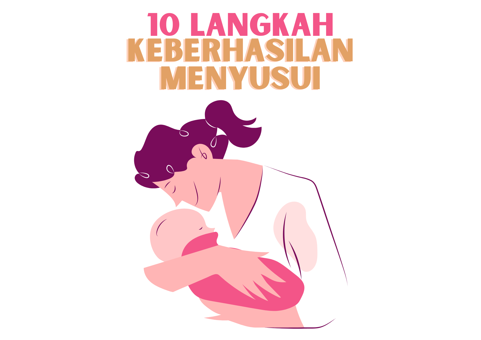 10-langkah-menuju-keberhasilan-menyusui