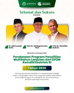 Tiga Dosen UNINUS Raih Pendanaan Penelitian Multitahun dari Kemdiktisaintek RI Tahun 2026