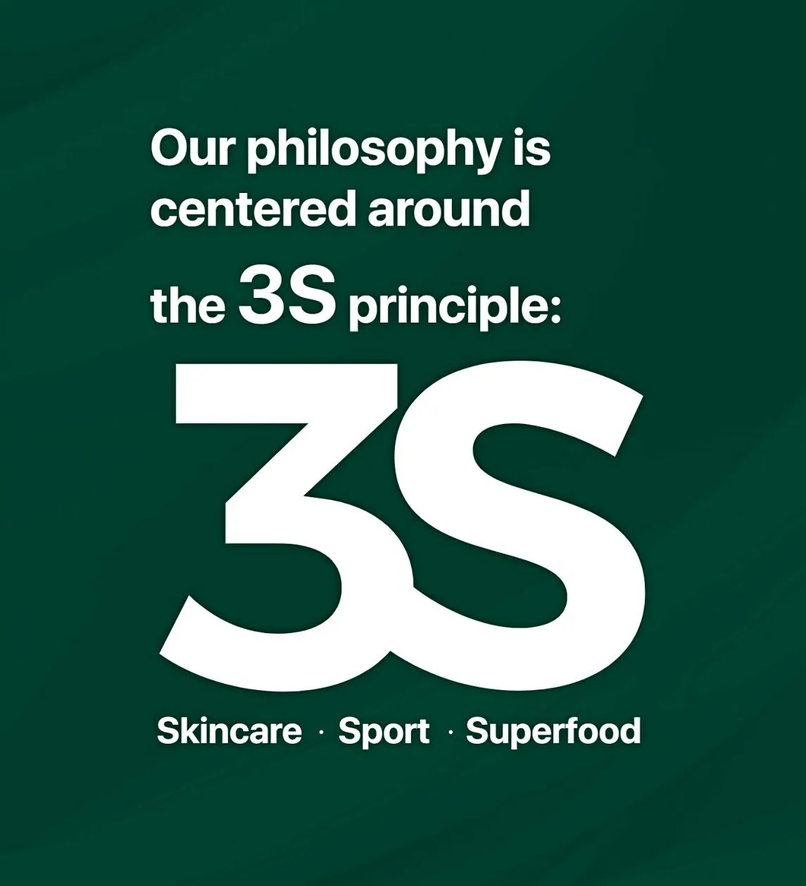 3S Principle — Skincare, Sport & Superfood